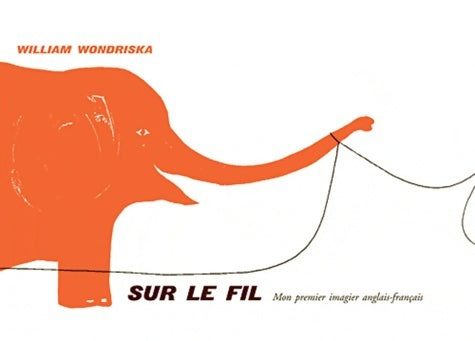 Livrenpoche : Sur le fil - William Wondriska - Livre