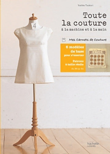 Livrenpoche : Toute la couture à la machine et à la main - Yoshiko Tsukiori - Livre