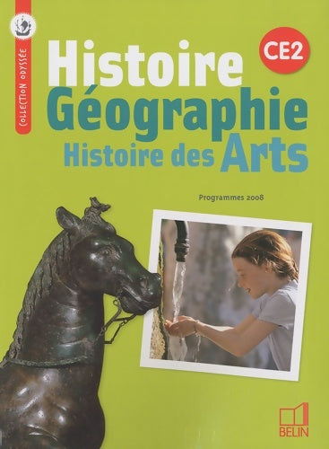Livrenpoche : Histoire-géographie - histoire des arts CE2 : Manuel de l'élève - Youenn Goasdoué - Livre
