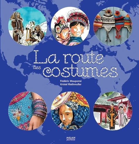 Livrenpoche : La route des costumes - Frédéric Maupomé - Livre