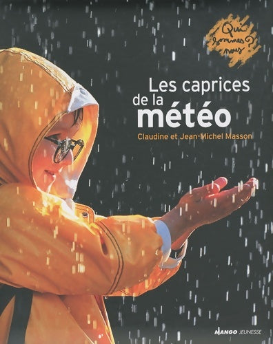 Livrenpoche : Les caprices de la météo - Claudine Masson - Livre