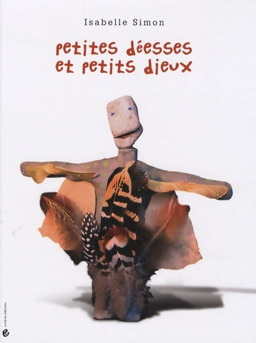 Livrenpoche : Petites déesses et petits dieux - Isabelle Simon - Livre