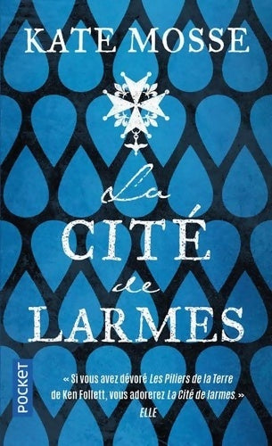 Livrenpoche : La cité de larmes - Kate Mosse - Livre