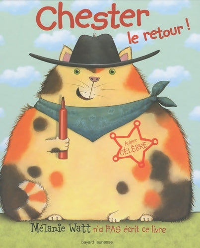 Livrenpoche : Chester le retour ! - Mélanie Watt - Livre