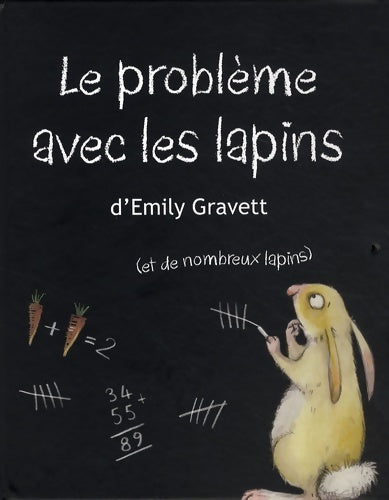 Livrenpoche : problème avec les lapins (le) - Emily Gravett - Livre