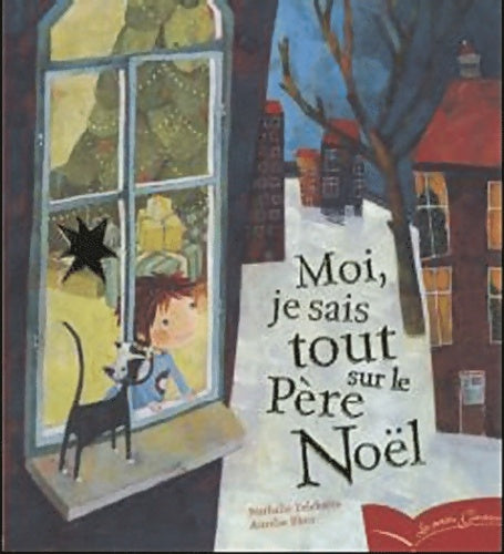 Livrenpoche : Pg 59 - moi je sais tout sur le père noël - Nathalie Delebarre - Livre