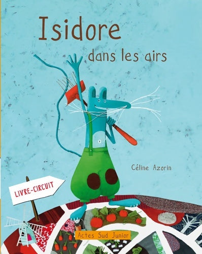 Livrenpoche : Isidore dans les airs - Céline Azorin - Livre