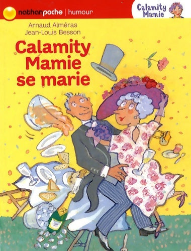Livrenpoche : Calamity Mamie se marie - Arnaud Alméras - Livre