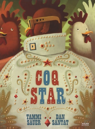 Livrenpoche : Coq star - Saueur-t+santat-d - Livre