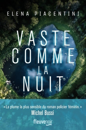 Vaste comme la nuit - Eléna Piacentini - Livre