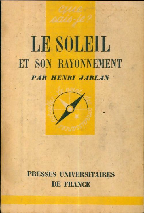 Livrenpoche : Le soleil et son rayonnement - Henri Jarlan - Livre