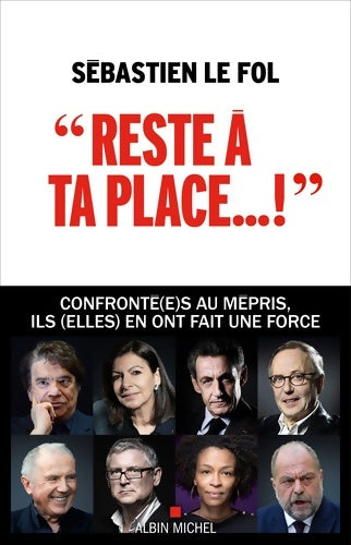 Livrenpoche : Reste à ta place... ! - Sébastien Le Fol - Livre