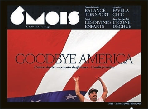 Livrenpoche : 6 mois n°20 : Goodbye America - Collectif - Livre