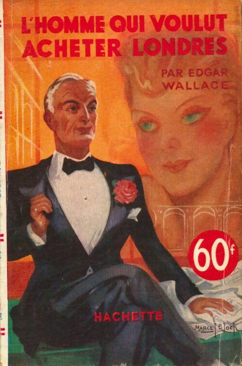 Livrenpoche : L'homme qui voulut acheter Londres - Edgar Wallace - Livre