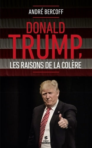 Livrenpoche : Donald trump. Les raisons de la colère - André Bercoff - Livre