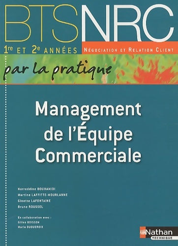 Livrenpoche : Management de l'Équipe commerciale - BTS nrc 1re et 2e années - Gilles Boisson - Livre