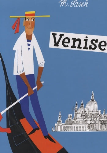 Livrenpoche : Venise - Miroslav Sasek - Livre