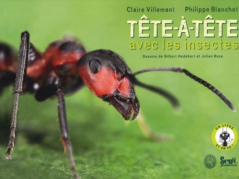 Livrenpoche : Tête-à-tête avec les insectes - Claire Villemant - Livre