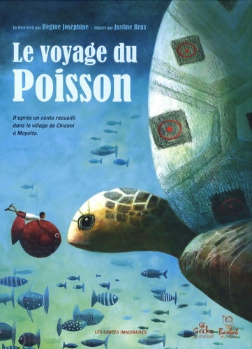 Livrenpoche : Le voyage du poisson - Justine Brax - Livre