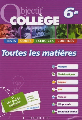 Livrenpoche : Objectif collège - toutes les matières 6ème - Isabelle De Lisle - Livre