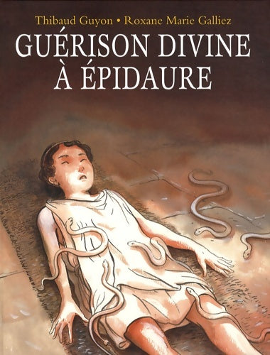 Livrenpoche : guérison divine a epidaure - Guyon Thibaud - Livre