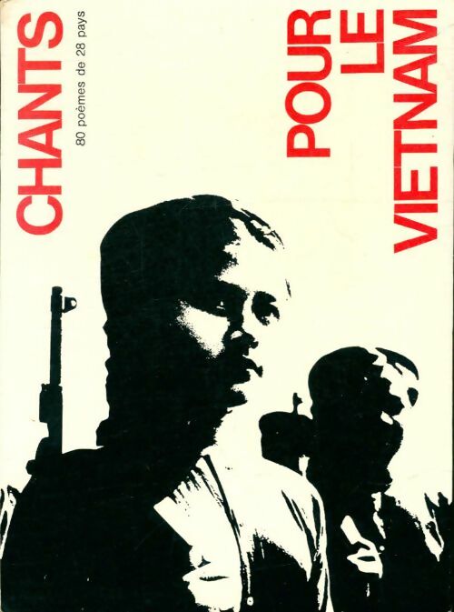 Livrenpoche : Chants pour le Vietnam - Collectif - Livre