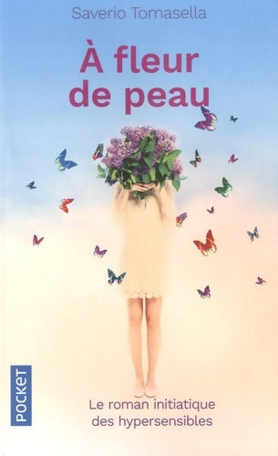 Livrenpoche : A fleur de peau - Saverio Tomasella - Livre