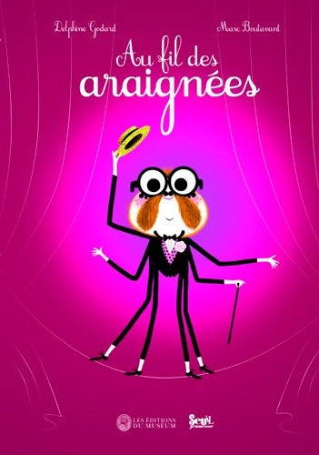 Livrenpoche : Au fil des araignées - Delphine Godard - Livre