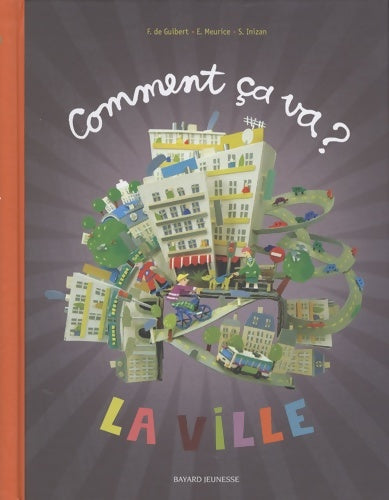 Livrenpoche : Comment ca va? la ville - Françoise De Guibert - Livre