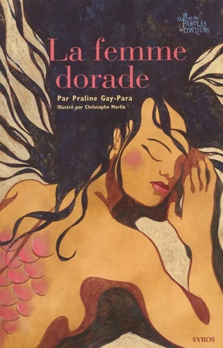 Livrenpoche : La femme dorade - Praline Gay-Para - Livre