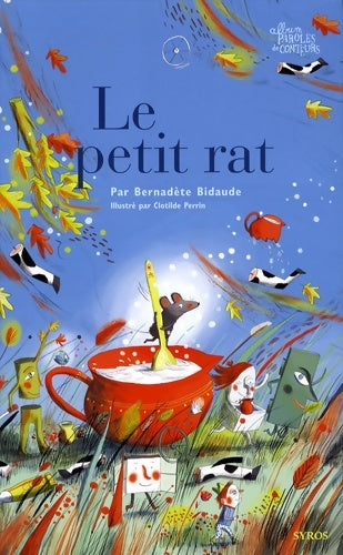 Livrenpoche : Le petit rat - Bernadète Bidaude - Livre