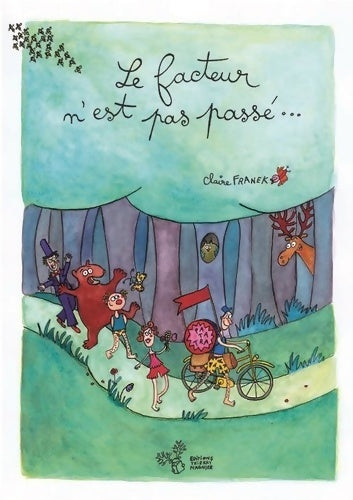 Livrenpoche : Le facteur n'est pas passé - Claire Franek - Livre