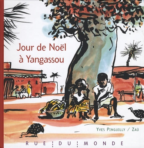 Livrenpoche : Jour de noël à yangassou - Yves Pinguilly - Livre