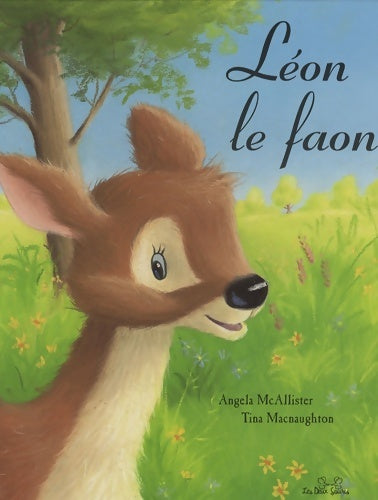 Livrenpoche : Léon le faon - Angela Mcallister - Livre