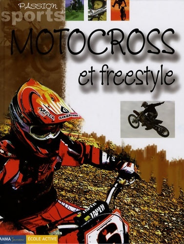 Livrenpoche : Motocross et freestyle - Dominique Lambert - Livre
