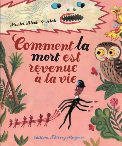 Livrenpoche : Comment la mort est revenue à la vie - Muriel Bloch - Livre
