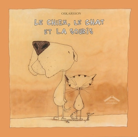 Livrenpoche : Le chien le chat et la souris - Bardur Oskarsson - Livre