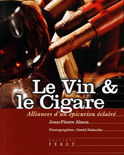 Livrenpoche : Vin et cigare (le) - Jean-Pierre Alaux - Livre
