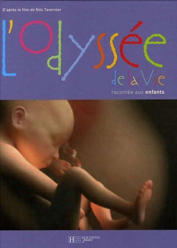 Livrenpoche : L'odyssée de la vie (cinéma) - Nils Tavernier - Livre