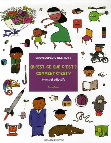 Livrenpoche : Qu'est-ce que c'est ? comment c'est ? - noms et adjectifs - Taro Gomi - Livre