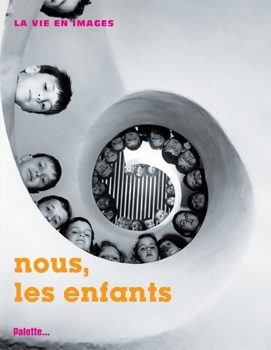 Livrenpoche : Nous les enfants - Collectif - Livre