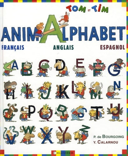 Livrenpoche : Animalphabet - Pascale De Bourgoing - Livre
