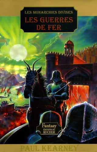 Livrenpoche : Les monarchies divines Tome III : Les guerres de fer - Paul Kearney - Livre