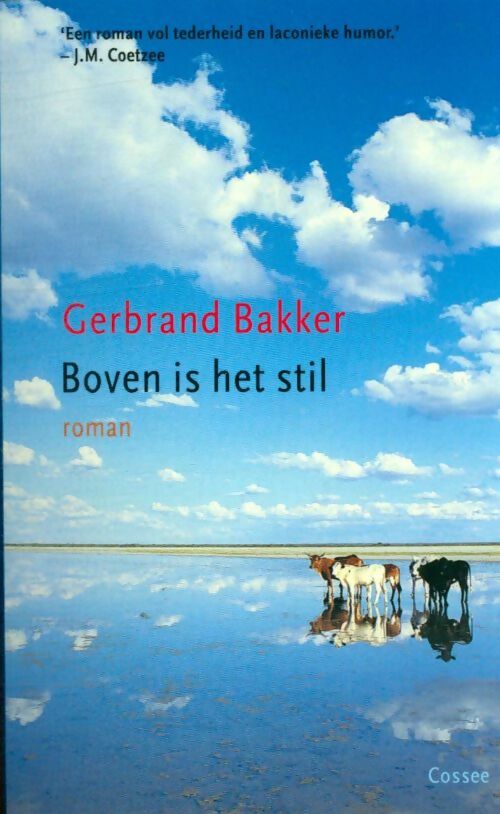 Livrenpoche : Boven is het stil - Gerbrand Bakker - Livre