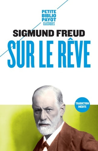Livrenpoche : Sur le rêve - Sigmund Freud - Livre