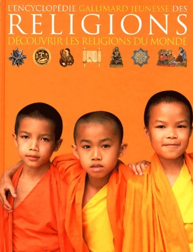 Livrenpoche : L'encyclopédie des religions : Découvrir les religions du monde - Philip Wilkinson - Livre