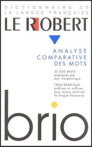 Livrenpoche : Le robert brio : Analyse comparative des mots - Collectif - Livre