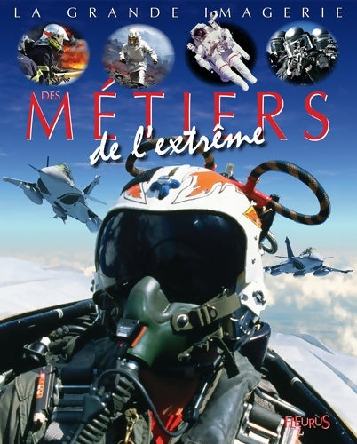 Livrenpoche : Des métiers de l'extrême - Cathy Franco - Livre