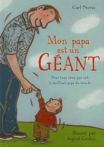 Livrenpoche : Mon papa est un géant - Carl Norac - Livre