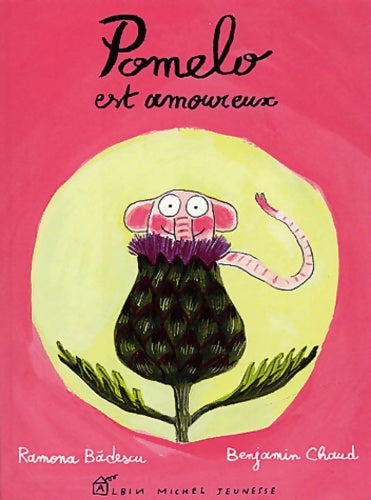 Livrenpoche : Pomelo est amoureux - Ramona Badescu - Livre